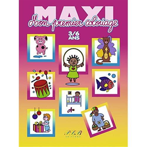 Emprunter Maxi mon premier coloriage livre