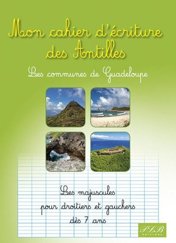 Emprunter Mon cahier d'ecriture des antilles : les communes de guadeloupe livre