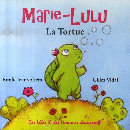 Emprunter MARIE-LULU LA TORTUE livre
