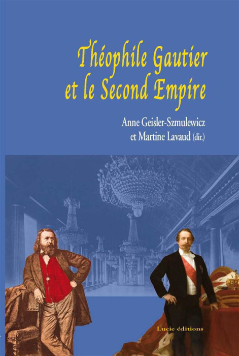 Emprunter Théophile Gautier et le Second Empire livre
