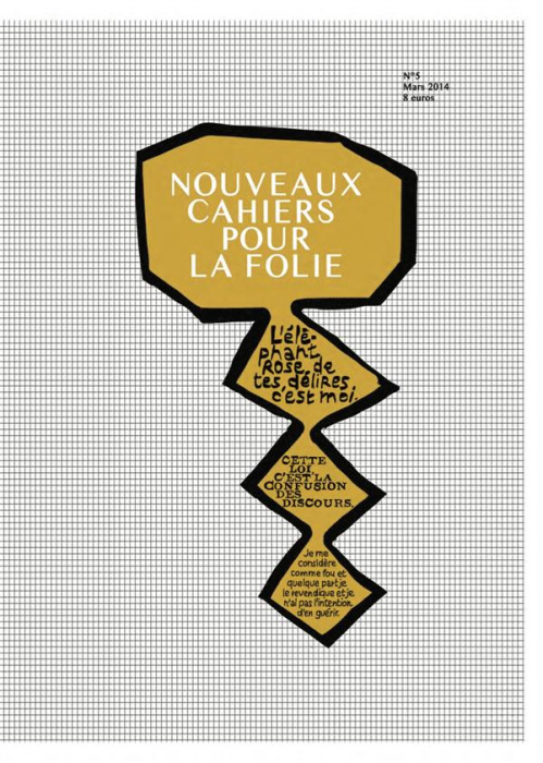 Emprunter Les nouveaux cahiers pour la folie N° 5, mars 2014 livre
