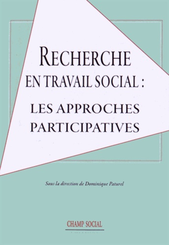 Emprunter Recherche en travail social : les approches participatives livre