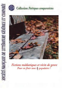 Emprunter Fictions médiatiques et récits de genre. Pour en finir avec le populaire ? livre