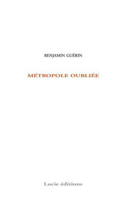 Emprunter Métropole oubliée livre