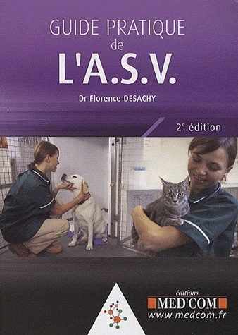 Emprunter Guide pratique de l'ASV. 2e édition livre