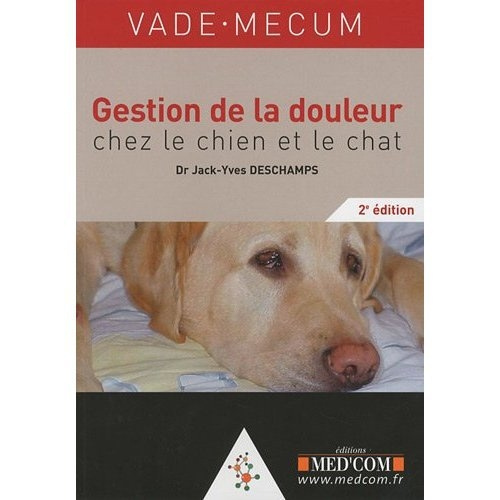 Emprunter Vade-mecum de la douleur chez le chien et le chat. 2e édition livre