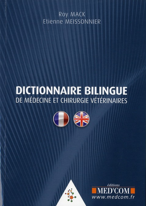 Emprunter Dictionnaire bilingue de médecine et chirurgie vétérinaires anglais-français et français-anglais livre