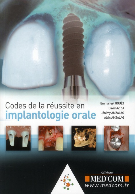 Emprunter Codes de la Réussite en Implantologie Orale livre