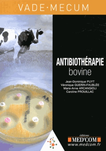 Emprunter Vade-mecum d'antibiothérapie bovine livre