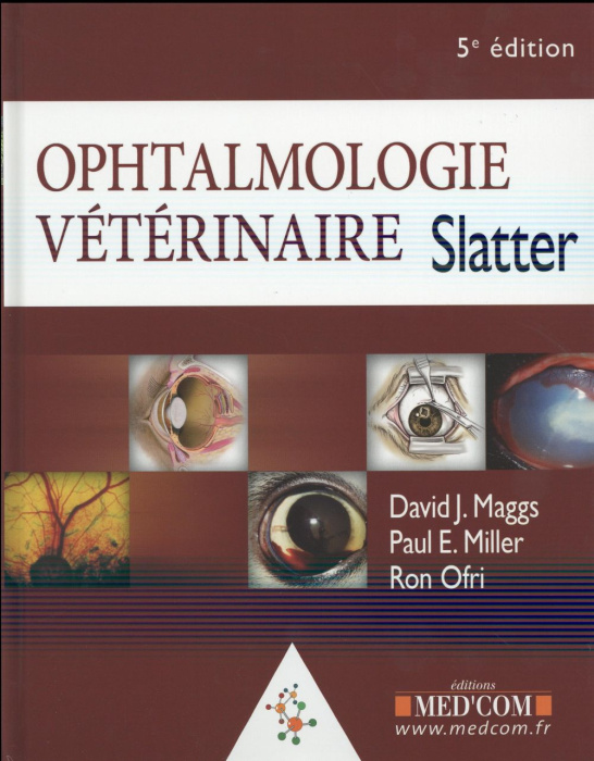 Emprunter Ophtalmologie vétérinaire Slatter. 5e édition livre