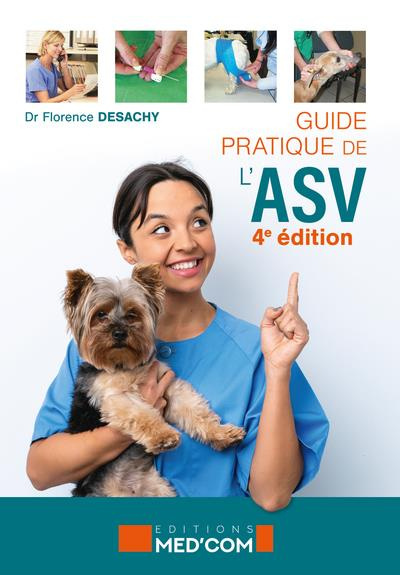 Emprunter Guide pratique de l'ASV. 4e édition livre