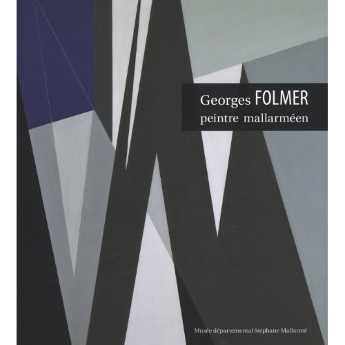 Emprunter Georges Folmer, peintre mallarméen. 1895-1977 livre