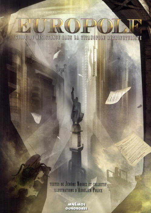 Emprunter Europole. Guide de résistance dans la titanopole rétrofuturiste livre