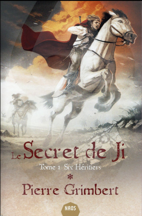 Emprunter Le secret de Ji Tome 1 : Six héritiers livre