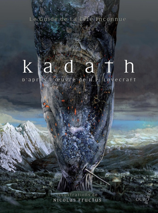 Emprunter Kadath. Le guide de la cité inconnue livre