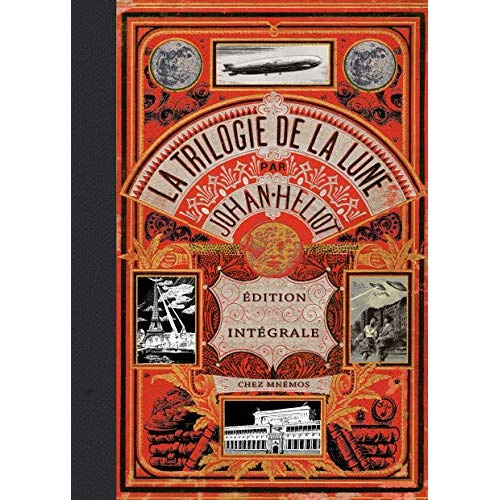 Emprunter La trilogie de la lune. Intégrale prestige : La lune seule le sait ; La lune n'est pas pour nous ; L livre