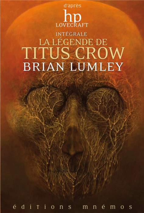 Emprunter La légende de Titus Crow Intégrale : Ceux qui se terrent dans les tréfonds ; La transition de Titus livre