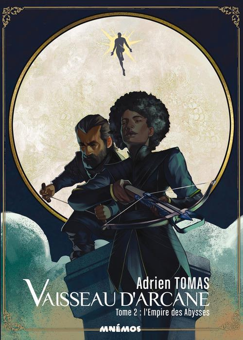 Emprunter Vaisseau d'Arcane Tome 2 : L'Empire des Abysses livre