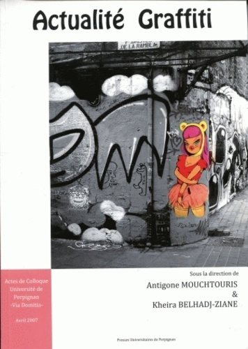 Emprunter Actualité Graffiti. Actes de colloque livre