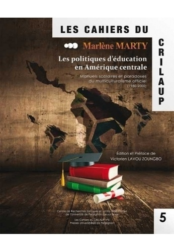 Emprunter Les politiques d'éducation en Amérique centrale. Manuels scolaires et paradoxes du multiculturalisme livre