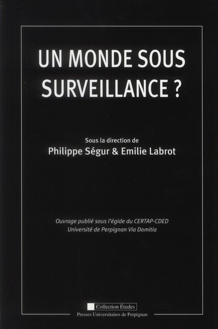 Emprunter Un monde sous surveillance ? livre