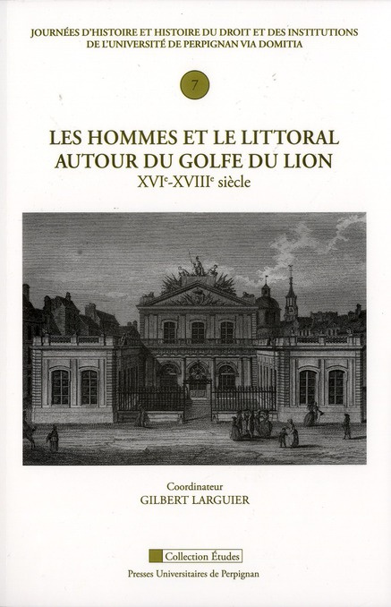 Emprunter Les hommes et le littoral du golfe du Lion (XVIe-XVIIIe siècle) livre