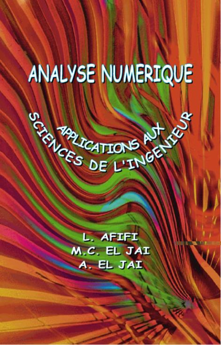 Emprunter Analyse numérique. Applications aux sciences de l'ingénieur livre