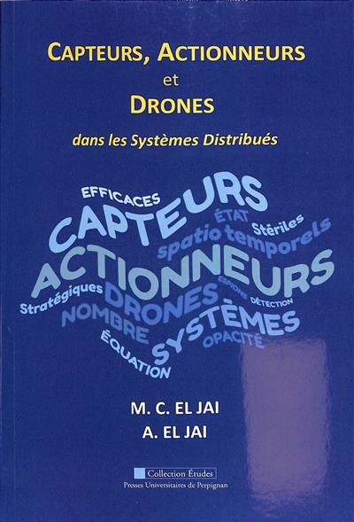 Emprunter Actionneurs, capteurs, drones dans les systèmes distribués livre