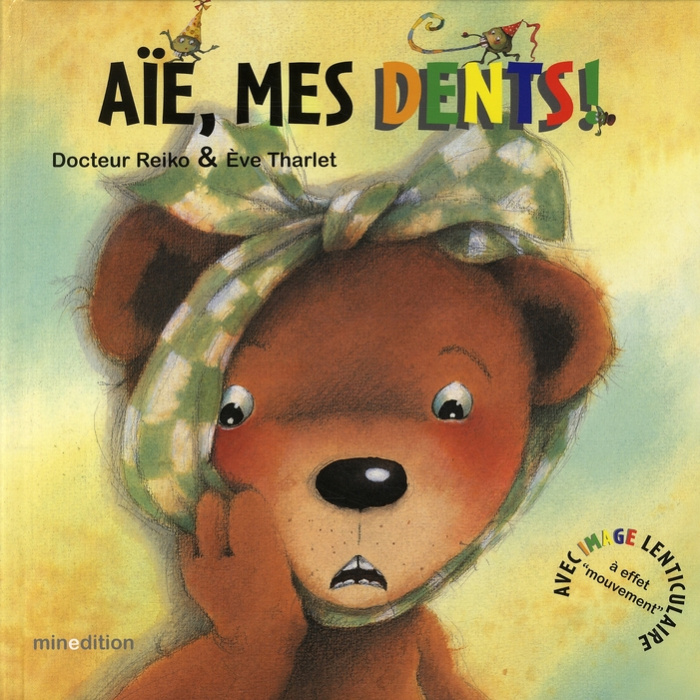 Emprunter Aïe, mes dents ! livre