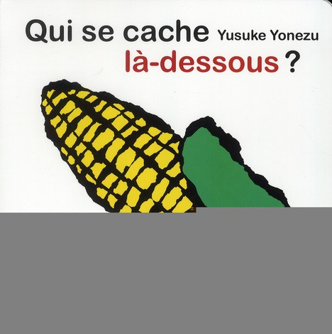 Emprunter Qui se cache là-dessous ? livre