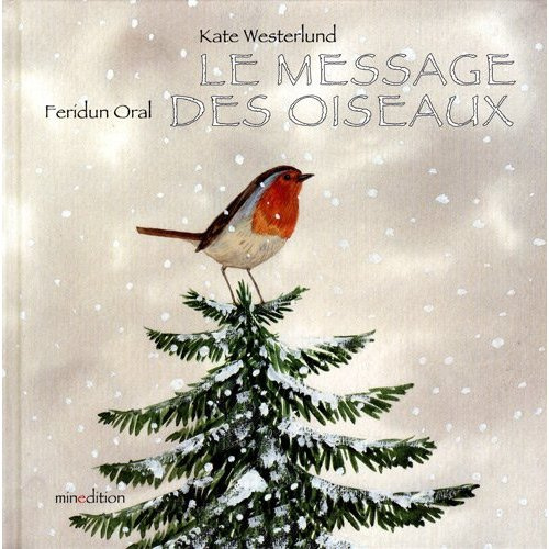 Emprunter Le message des oiseaux livre