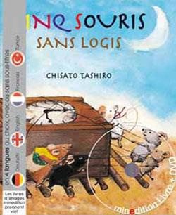 Emprunter Cinq souris sans logis. Avec 1 DVD livre