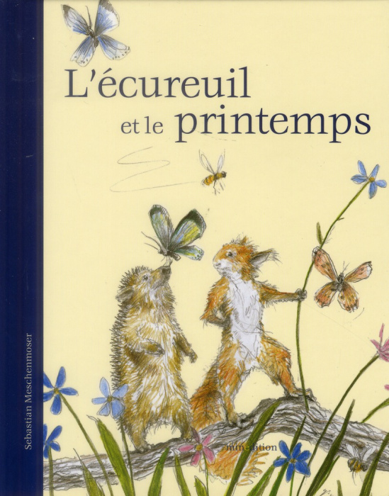 Emprunter L'écureuil et le printemps livre