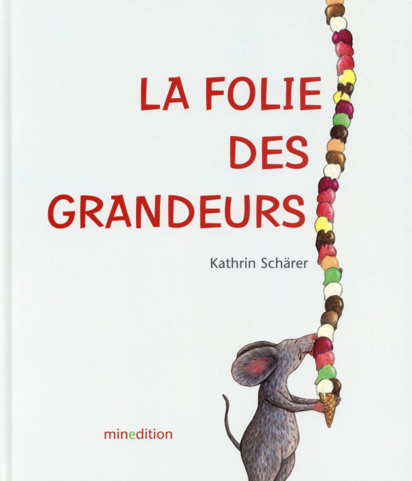 Emprunter La folie des grandeurs livre