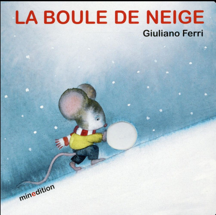 Emprunter La boule de neige livre