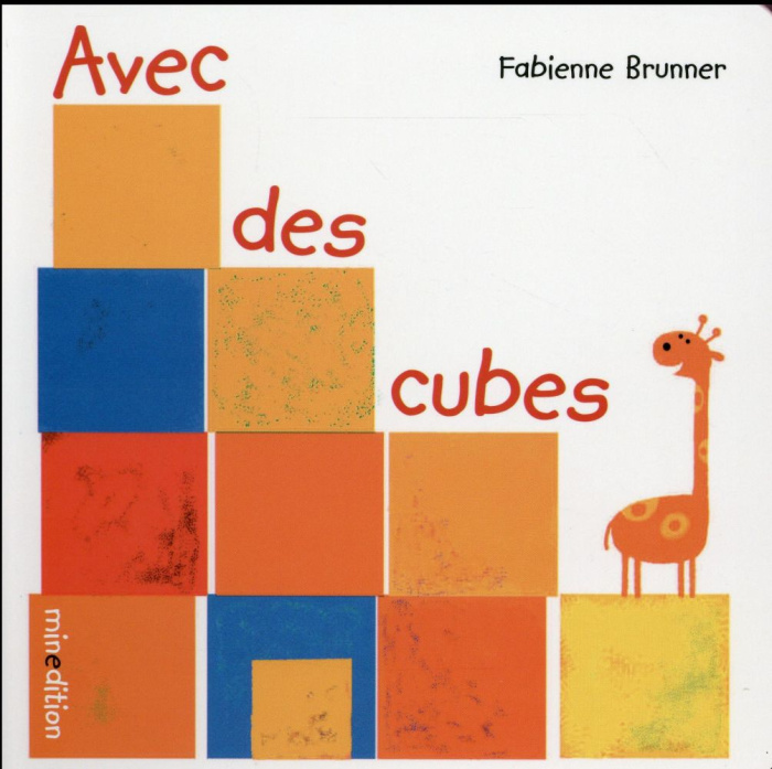 Emprunter Avec des cubes livre