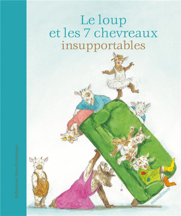 Emprunter Le loup et les 7 petits chevreaux insupportables livre
