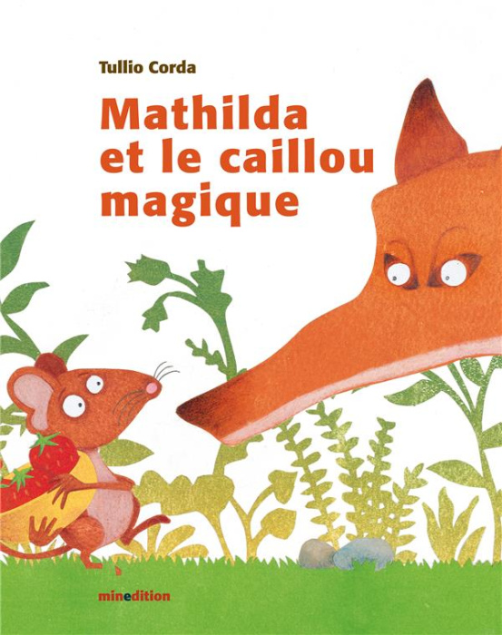 Emprunter Mathilda et le caillou magique livre