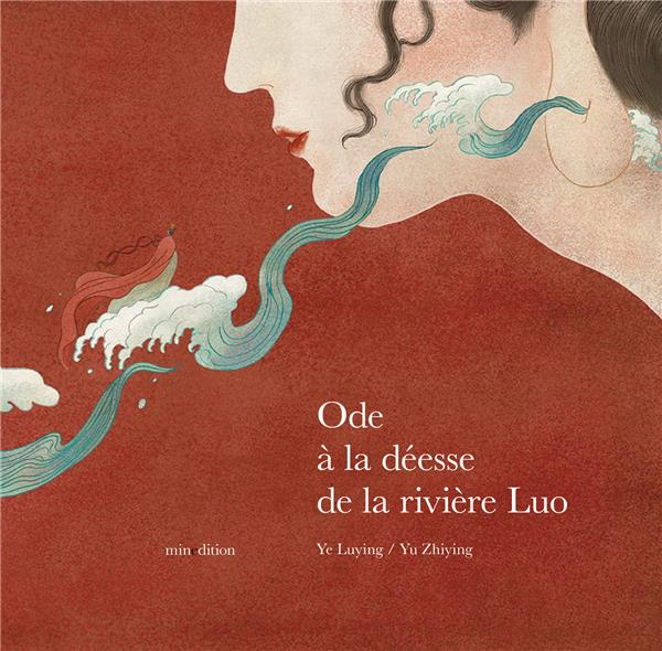 Emprunter Ode à la déesse de la rivière Luo livre