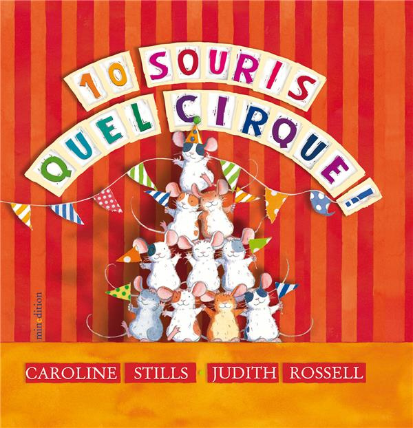 Emprunter 10 Souris, quel cirque ! livre