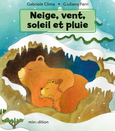 Emprunter Neige, vent, soleil et pluie livre