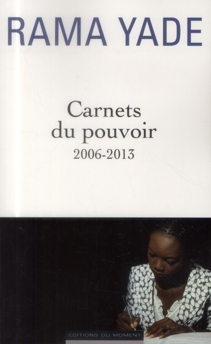 Emprunter Carnets du pouvoir 2006-2013 livre