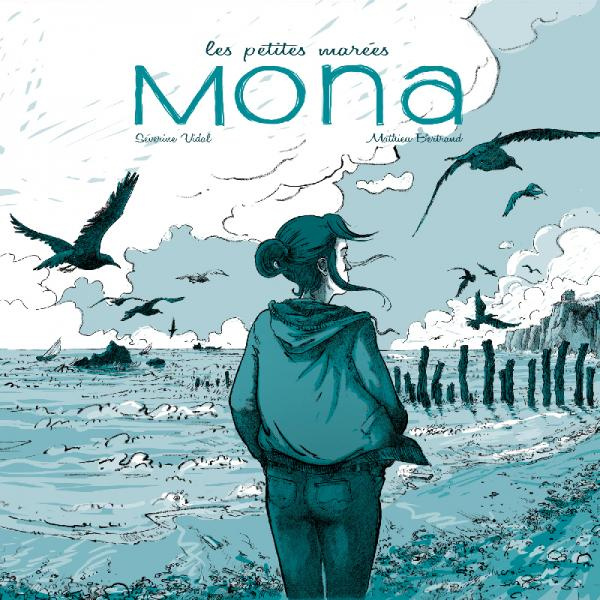 Emprunter Les petites marées : Mona livre