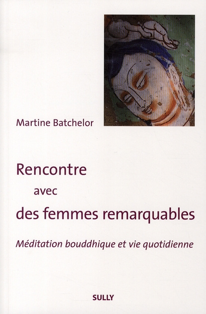 Emprunter Rencontre avec des femmes remarquables. Méditation bouddhique et vie quotidienne livre