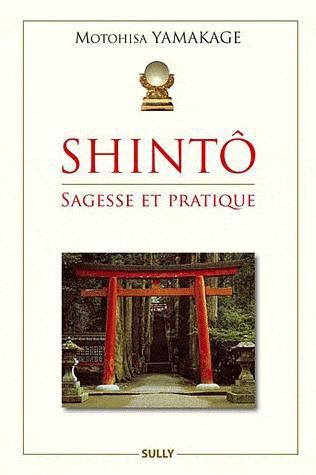 Emprunter Shinto. Sagesse et Pratique livre