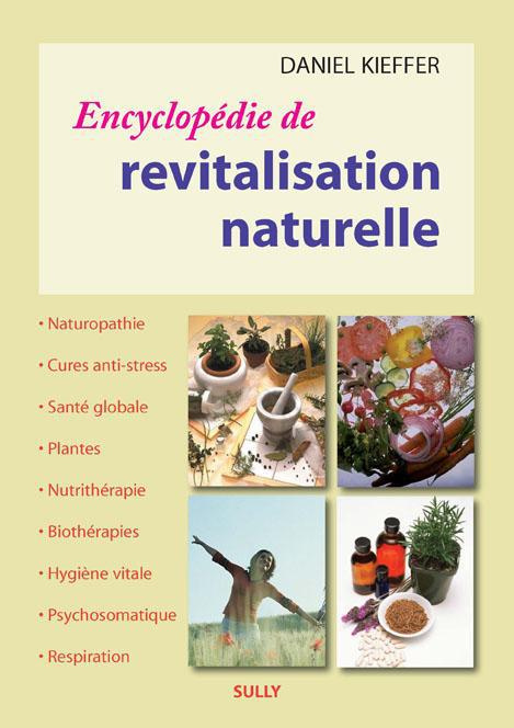 Emprunter Encyclopédie de Revitalisation naturelle livre