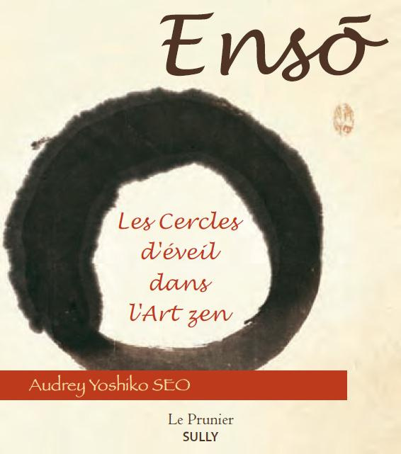 Emprunter Ensô. Les cercles d'éveil dans l'art zen livre