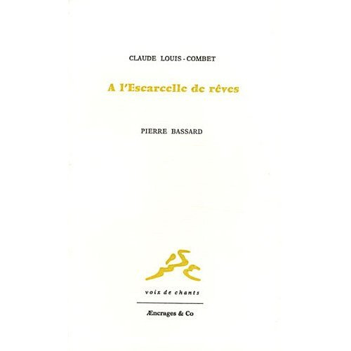 Emprunter A l'escarcelle de rêves. Portrait de Pierre Brassard livre