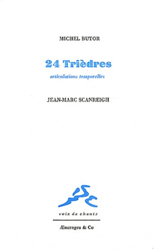 Emprunter 24 Trièdres. Articulations temporelles livre