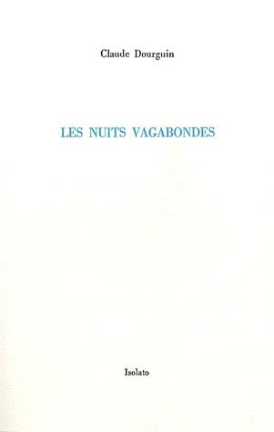 Emprunter Les nuits vagabondes livre